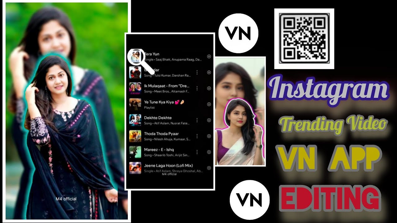 Instagram Trending Reels Editing Vn Qr Code | Trending Reels Editing Vn Template