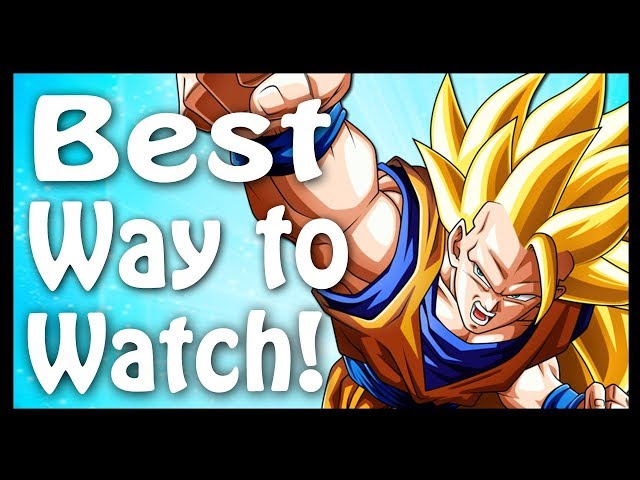 Dragon Ball Watch Order guide: How to watch
