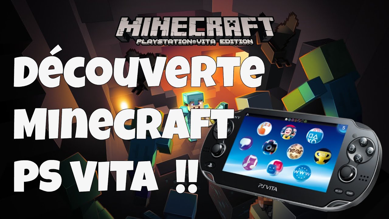 Gameplay Minecraft PS VITA #1 en français[FR] - YouTube