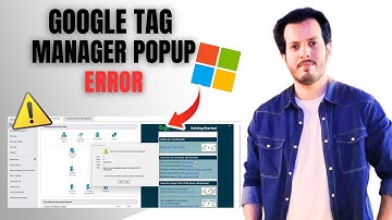 Hoe u de pop-upscriptfout in Google Tag Manager in Windows 11 kunt oplossen | Stap voor stap
