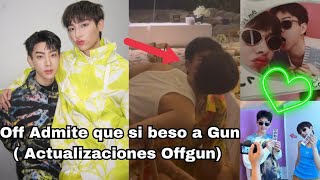 Off admite que si beso a Gun?! /Gun se siente en las piernas de Off #ออฟกัน