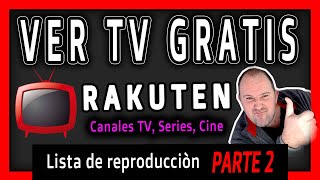 2- 👀  Donde o Como VER Televisión GRATIS ON-LINE en INTERNET - RAKUTEN - 2022-2023 screenshot 4