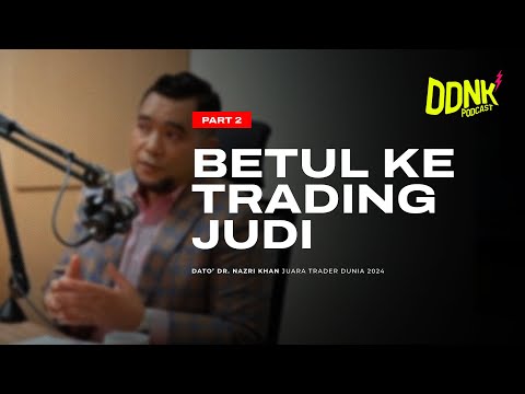 DDNK Podcast EP 2 (Part 2) - Adakah Day Trading Sebenarnya Perjudian atau Strategi Bijak? DDNK Podcast EP 2 (Part 2) - Adakah Day Trading Sebenarnya Perjudian atau Strategi Bijak?