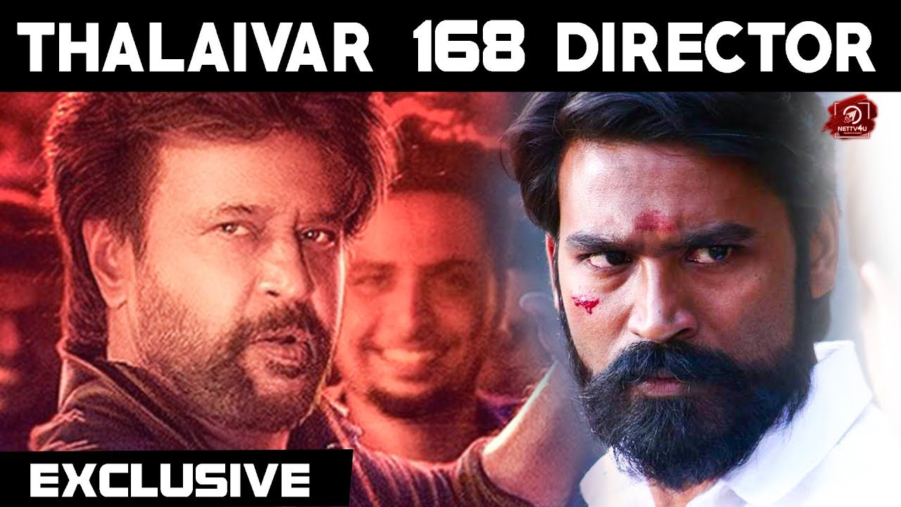Thalaivar 168 Director யார் தெரியுமா ? | Rajinikanth | Dhanush | 