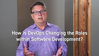 DevOps is Changing the Roles in Software Development