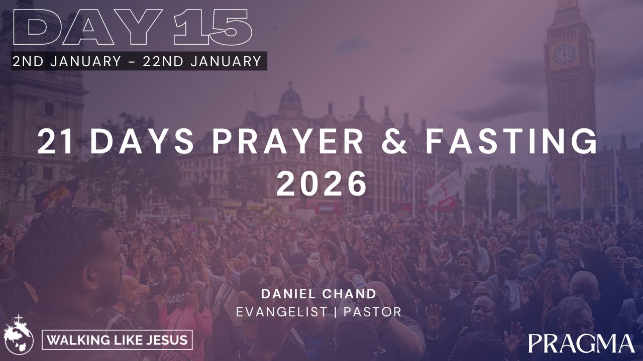 21 Days of Prayer & Fasting | Day 15 | Assignments🔥