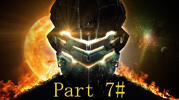 Dead Space 3 Gameplay Walkthrough Part 7 - Mayhem & Chapter 7 (HD)
