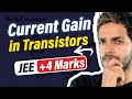 Current Gain in Transistors JEE Mains Questions PYQs Theory Numericals