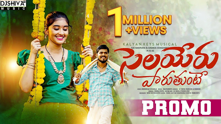 Selayeru Paruthunte Promo Song | Latest Folk Songs | Sai Sharvani | Djshiva Vangoor
