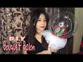 Cara buat buket balon isi bunga | Bouquet Balon | DIY
