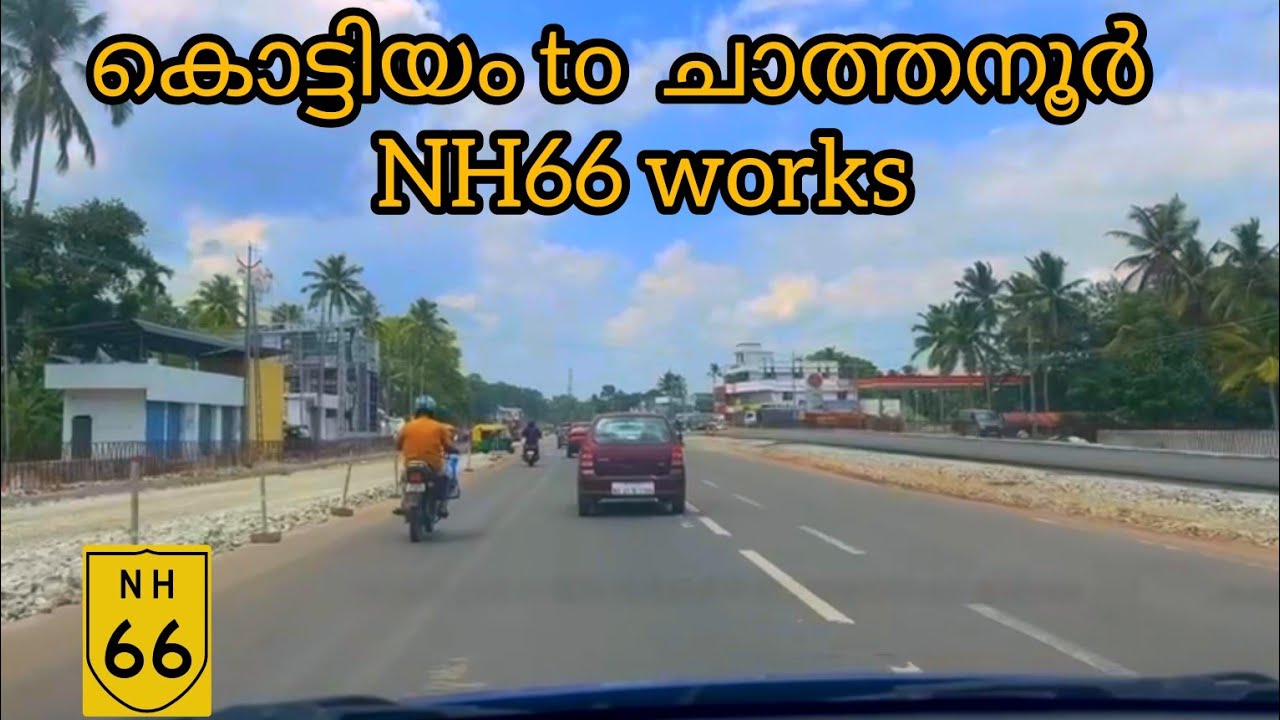 കൊട്ടിയം to ചാത്തനൂർ NH66 works kottiyamithikkaramylakadchathanoor