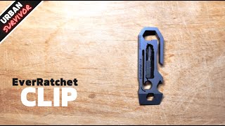 EverRatchet Clip Titanium EDC Keychain Multitool Pry Bar Bit Driver