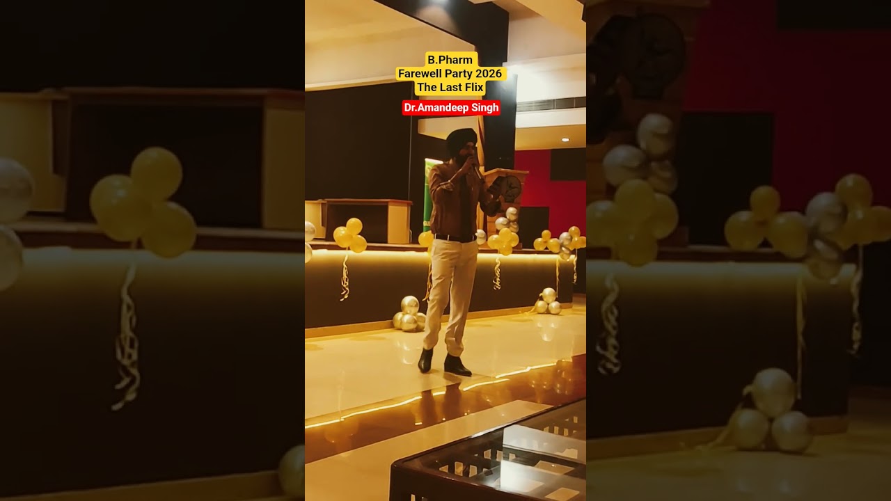 Performance by Dr. Amandeep Singh l B.Pharm farewell Party The LastFlix 2026 #isfcp