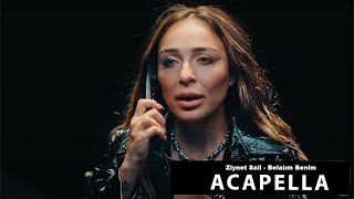 Ziynet Sali - Belalım Benim Acapella ( Müziksiz Vokal ) + Şarkı Sözleri