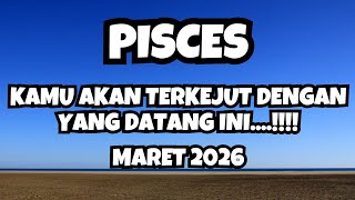PISCES💥YOU WILL BE SURPRISED BY THIS COMING..MARCH 2026..