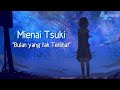 Mienai Tsuki - Fujita Maiko (Lirik + Terjemahan Indonesia)