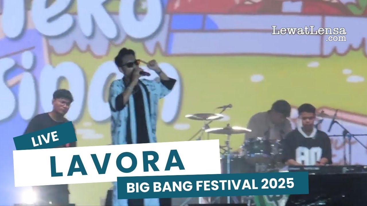 LAVORA Live at BIG BANG Festival 2025