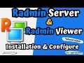 How to installing and configure radmin server and radmin viewer