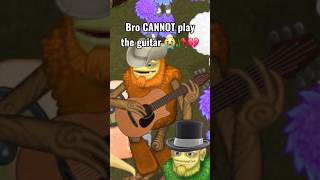 Bros guitar larping 🫩🥀💔 #mysingingmonsters #msm #fypシ #viral
