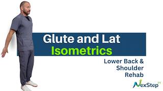 Lats and Glutes Isometric | NexStep PT