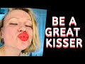 How to be a great kisser to drive them wild  katyusha