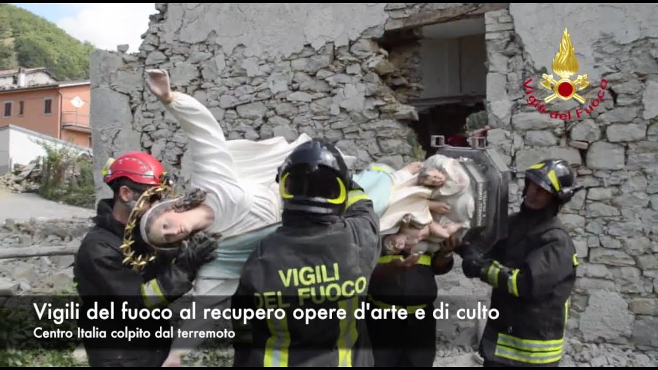 I Vigili del fuoco al recupero opere d’arte e di culto nel centro Italia colpito dal terremoto
