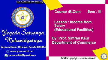 Lecture-18 | BCOM Sem-03 | Income from Salary Valuation By Prof. Simran Kaur