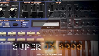 Super JX 8000 🎹 🎧Access Virus Ti Patches • Classic & Modern Trance Sounds inspired by ROLAND JP 8000