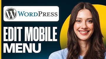 How to Edit Mobile Menu on WordPress (2025) | In Less Than 2 Minutes