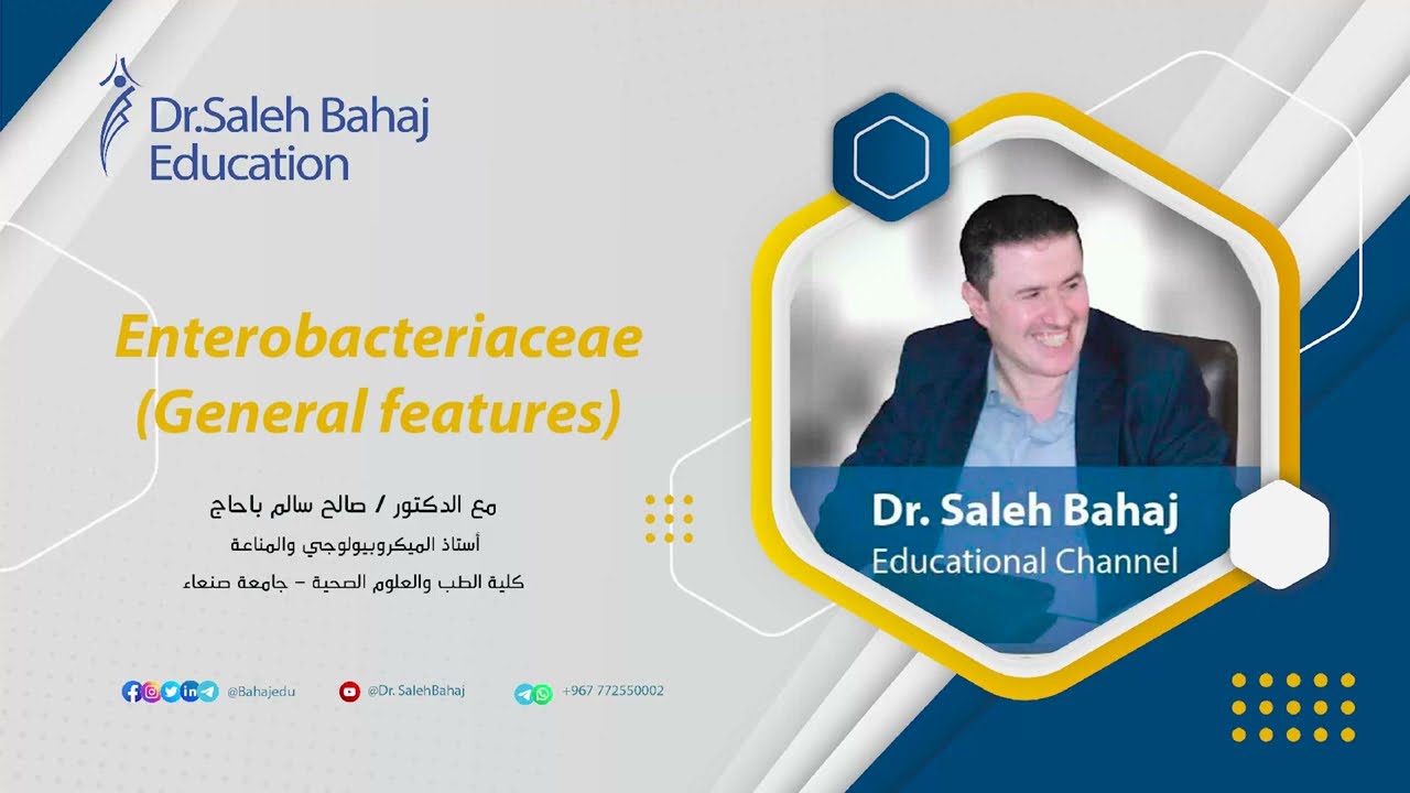 27. Enterobacteriaceae (General features)