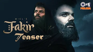 Fakir - Teaser | Miel, Aman Hundal & Yuvraj S Singh | Grand Singh | Mukaab | New Punjabi Song