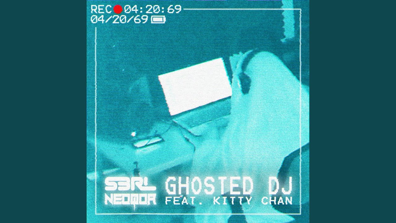 Ghosted DJ (feat. Kitty Chan) (DJ Edit)