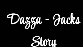 Details Dazza - Jacks Story (visualiser)  Update