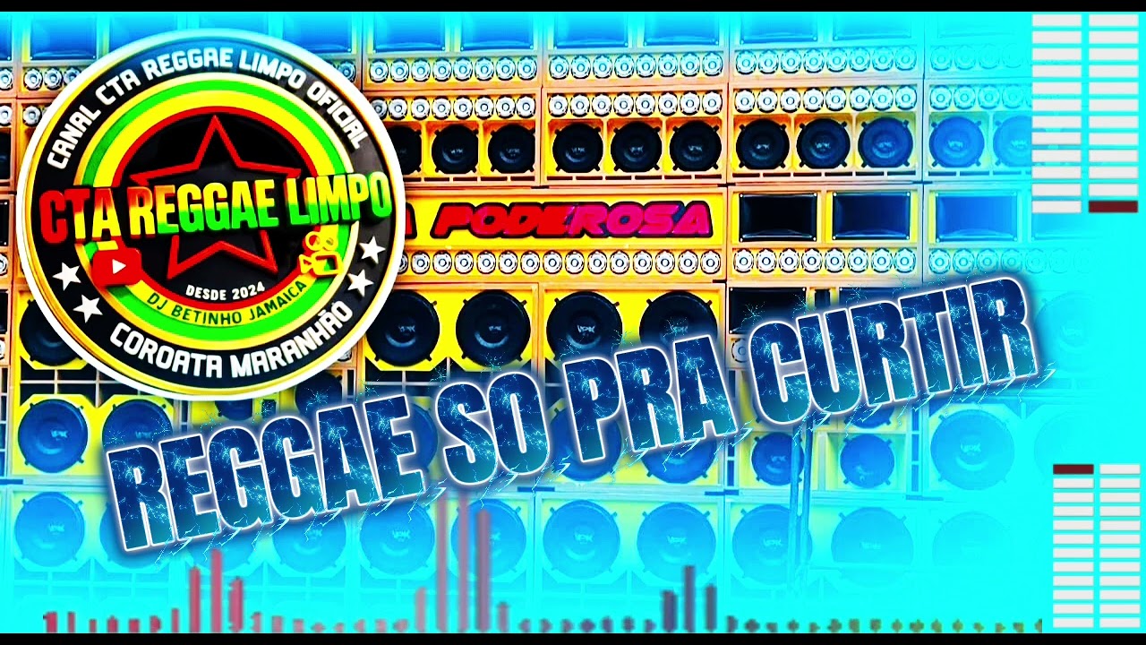 #04 REGGAE  SO PRA CURTIR 