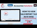How to Get Sales Report Tax Rate Wise in Busy Accounting Software | Busy GST Tutorial