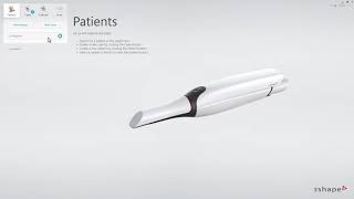 3Shape TRIOS   Patient and order creation