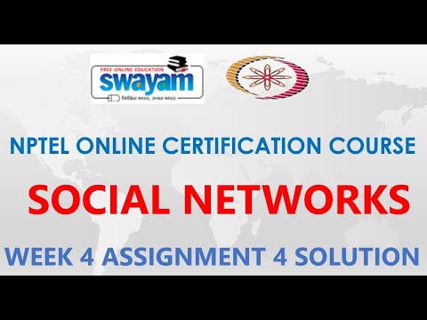 Social Networks | NPTEL | Week 4 | Assignment 4 Solution | Jan2021