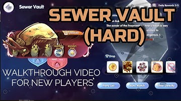 SEWER VAULT (HARD) | Walkthrough Video for New Players