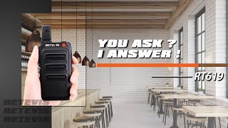 Q&A: Retevis RT619 Mini Walkie Talkie