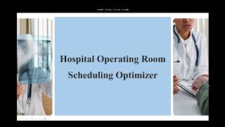 COMP 2090SEF Project Video | Hospital Operating Room Scheduling Optimizer