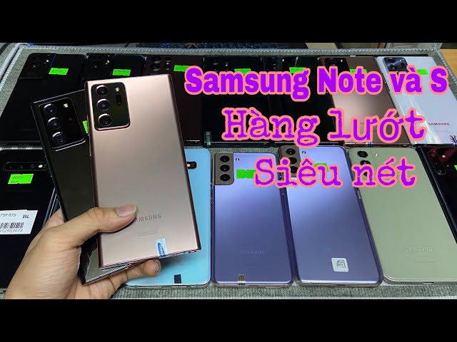 11/1/24 CÁC MẪU SAMSUNG S10 Plus, S10 5G, S20, S20 Plus, S21, S21 Plus, S22 Ultra, Note 20 Ultra