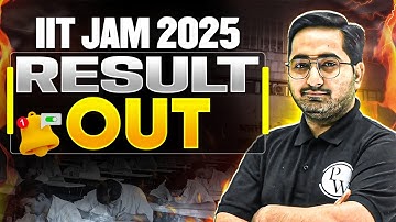 IIT JAM 2025 Result OUT! | How to Download IIT JAM 2025 Result | IIT JAM Result Declared | PW