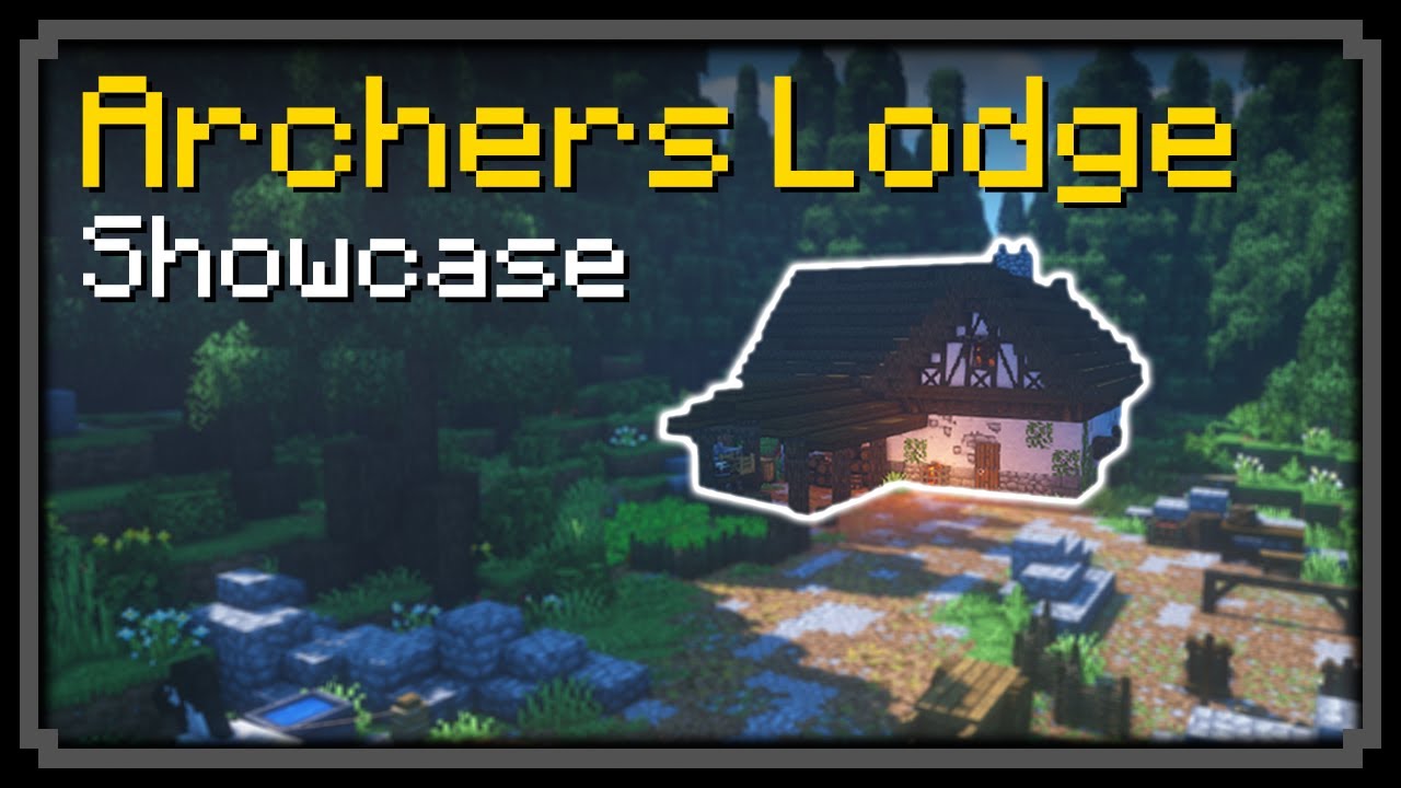 Minecraft: Archer's Lodge Build Showcase - YouTube