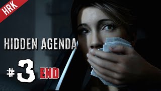 แกสินะ คือคนร้ายตัวจริง! - HIDDEN AGENDA #3(END)