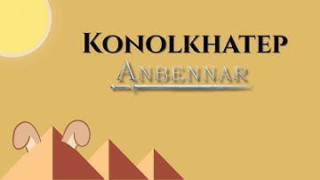 Konolkhatep | Anbennar | Part 2