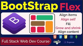 Bootstrap Tutorial for beginners | Flex Part 2 In BootStrap | MERN Stack Course #82