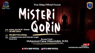 🔴 LIVE LIFE MAP STUDY | MYSTERY OF THE QORIN - USTADZ MUHAMMAD FAIZAR