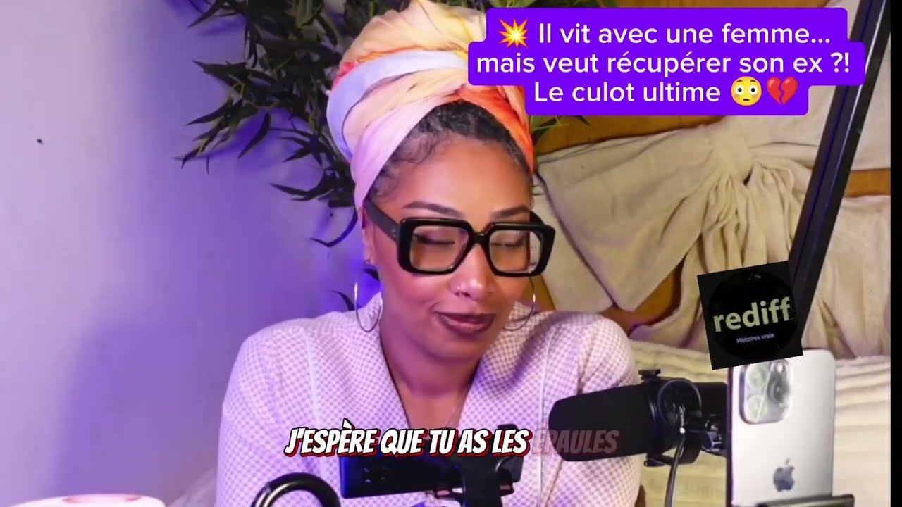 232. 💥 Il vit avec une femme… mais veut récupérer son ex ?! Le culot ultime 😳💔