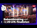 LIVE De Bekendmaking Van De 20 Finalisten LVK 2026