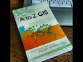 A to z gis an illustrated dictionary of geographic information systems